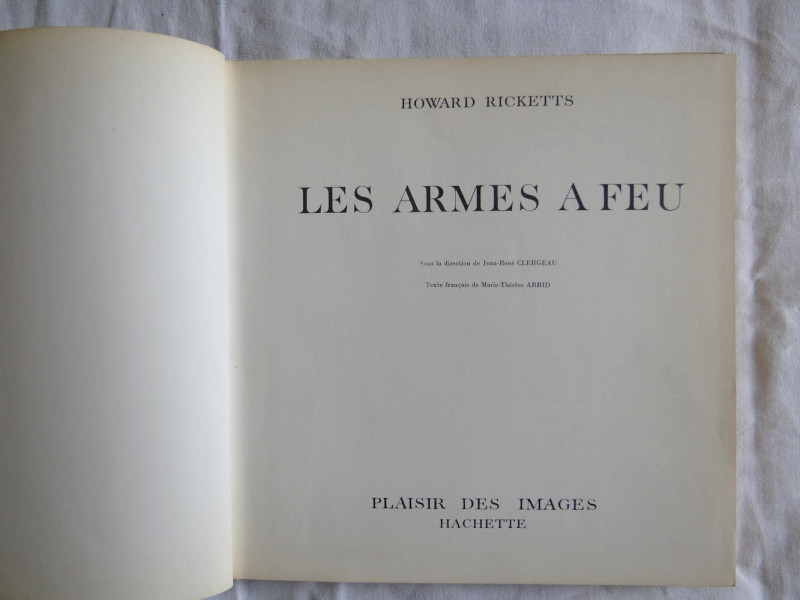 LES ARMES A FEU.